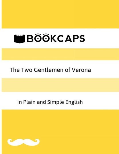 The Two Gentlemen of Verona in Plain and Simple English (A Modern Translation and the Original Version), William Shakespeare - Paperback - 9781621072072