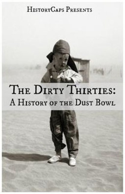 The Dirty Thirties, Brinkley Howard - Paperback - 9781621074250