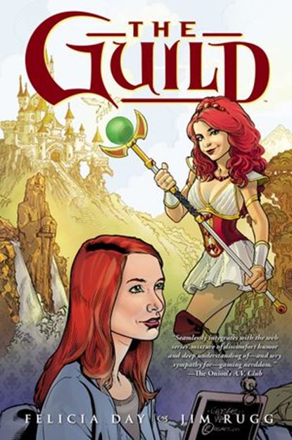 The Guild Volume 1, Felicia Day - Ebook - 9781621151623