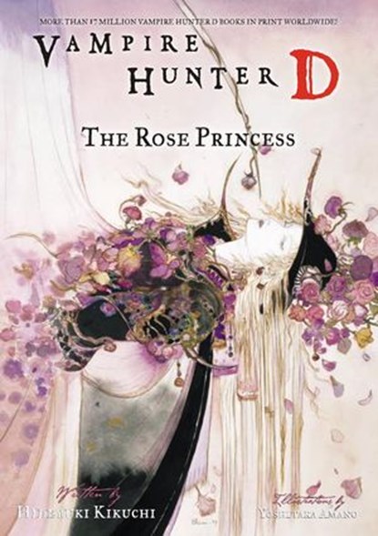 Vampire Hunter D Volume 9: The Rose Princess, Hideyuki Kikuchi - Ebook - 9781621154952