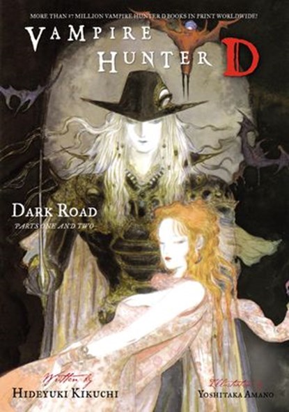 Vampire Hunter D Volume 14: Dark Road Parts 1 & 2, Hideyuki Kikuchi - Ebook - 9781621155003