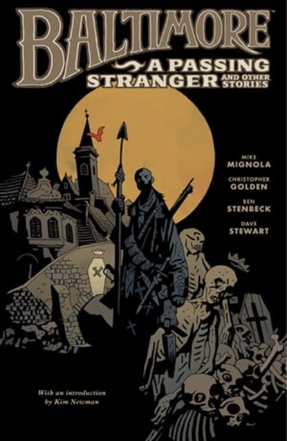 Baltimore Volume 3: A Passing Stranger and Other Stories, Mike Mignola ; Christopher Golden - Ebook - 9781621158691
