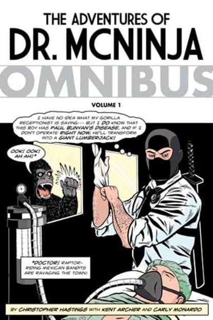 The Adventures of Dr. McNinja Omnibus, Christopher Hastings - Ebook - 9781621158899