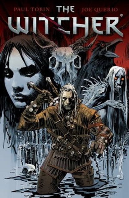 The Witcher Volume 1, Paul Tobin - Ebook - 9781621159308