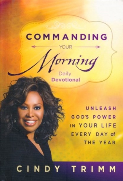 Commanding Your Morning Daily Devotional, Cindy Trimm - Gebonden - 9781621366096