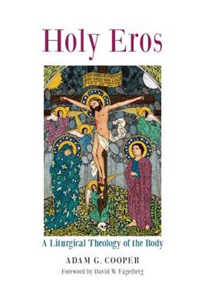 Holy Eros, Adam G Cooper - Paperback - 9781621380764