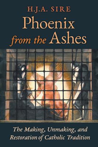 Phoenix from the Ashes, Henry Sire ; H J a Sire - Paperback - 9781621381402
