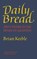 Daily Bread, KEEBLE,  Brian - Gebonden - 9781621385745