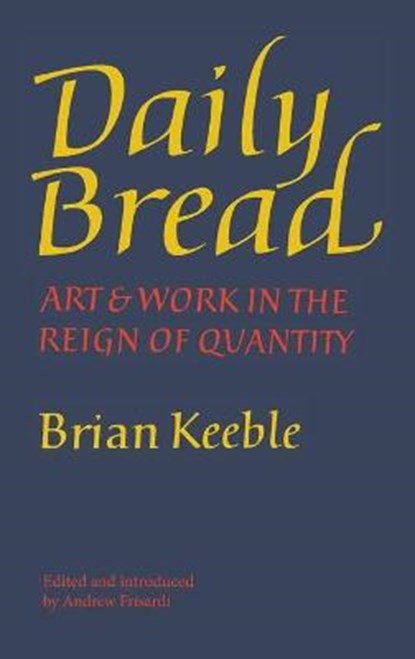 Daily Bread, KEEBLE,  Brian - Gebonden - 9781621385745