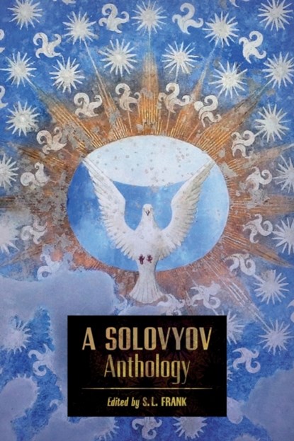 A Solovyov Anthology, Vladimir Solovyov - Paperback - 9781621386476
