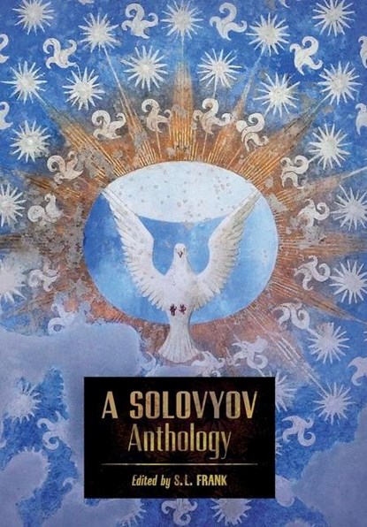 A Solovyov Anthology, Vladimir Solovyov - Gebonden - 9781621386483