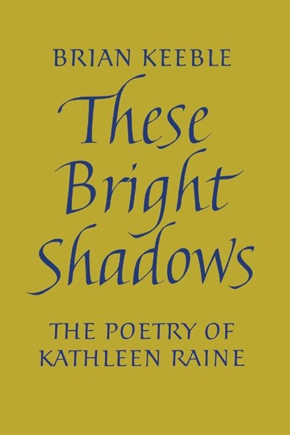 These Bright Shadows, KEEBLE,  Brian - Paperback - 9781621386728