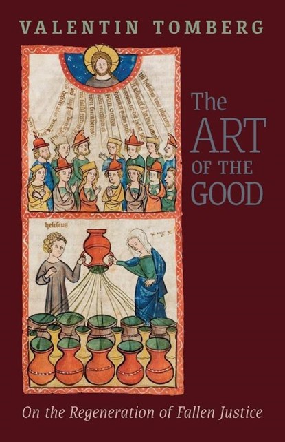 The Art of the Good, Valentin Tomberg - Paperback - 9781621386872