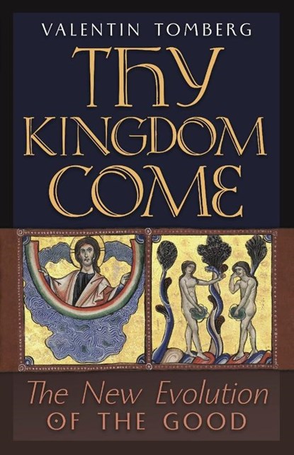 Thy Kingdom Come, Valentin Tomberg - Paperback - 9781621388371