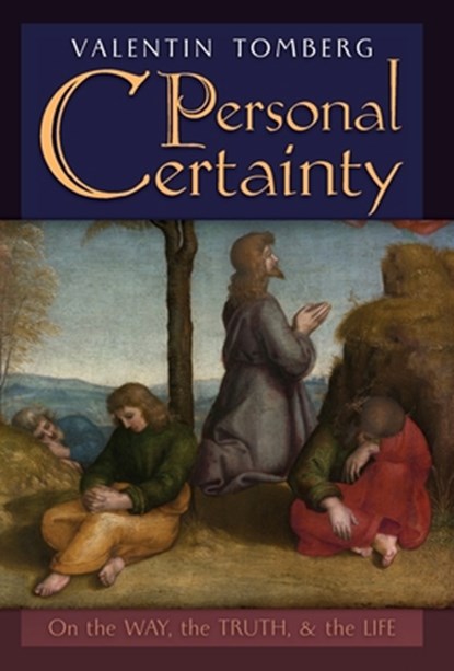 Personal Certainty, Valentin Tomberg - Gebonden - 9781621388982