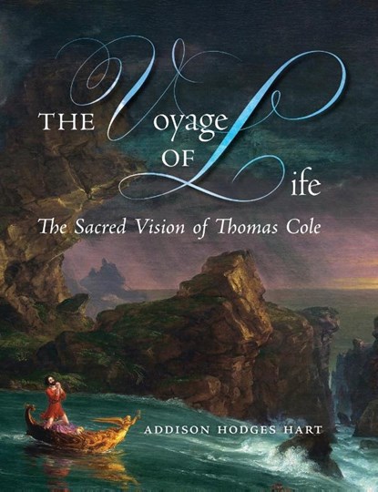 The Voyage of Life, Addison Hodges Hart - Gebonden - 9781621389156