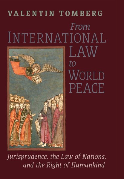 From International Law to World Peace, Valentin Tomberg - Gebonden - 9781621389538