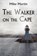 The Walker on the Cape, Mike Martin - Paperback - 9781621418498