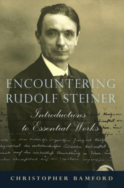 Encountering Rudolf Steiner, Christopher Bamford - Paperback - 9781621482772