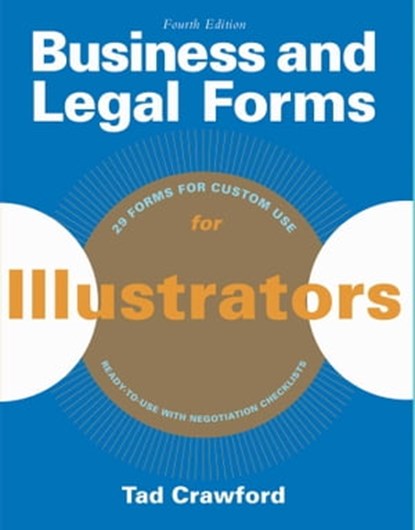 Business and Legal Forms for Illustrators, Tad Crawford - Ebook - 9781621535065
