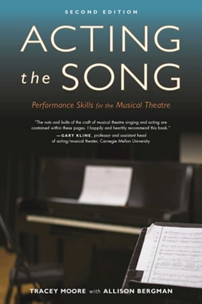 Acting the Song, Tracey Moore ; Allison Bergman - Ebook - 9781621535232
