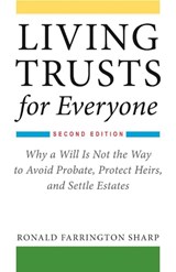 Living Trusts for Everyone - Ronald Farrington Sharp - 9781621535676