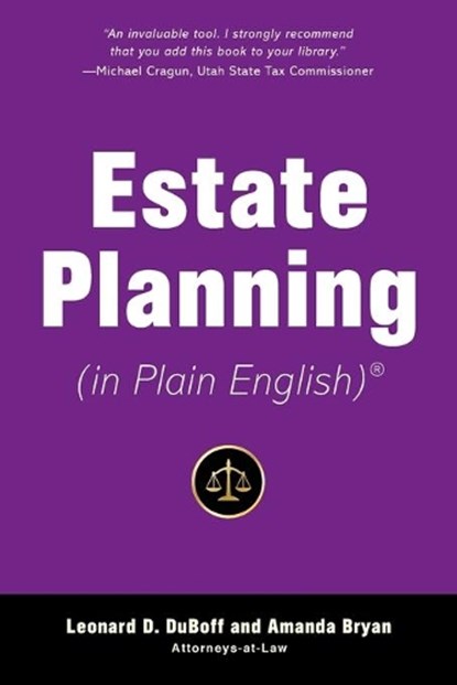 Estate Planning (in Plain English), Leonard D. DuBoff - Paperback - 9781621537267