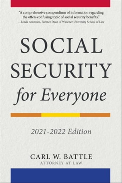 Social Security for Everyone, Carl W. Battle - Ebook - 9781621537823