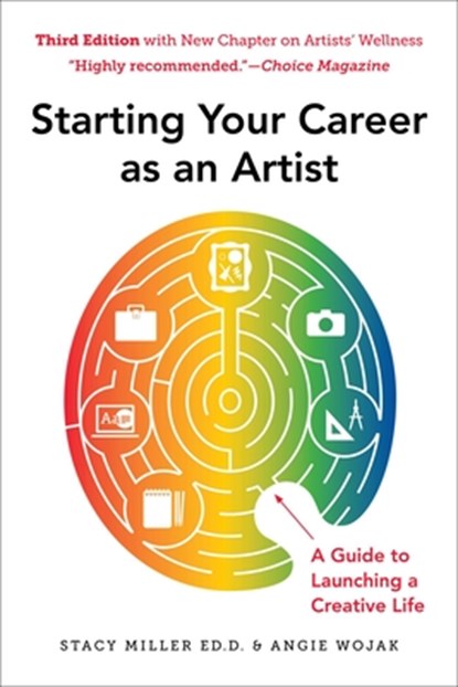 Starting Your Career as an Artist, Angie Wojak ; Stacy Miller - Paperback - 9781621537977