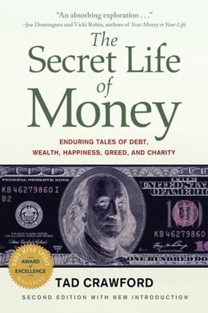 The Secret Life of Money, Tad Crawford - Ebook - 9781621538158