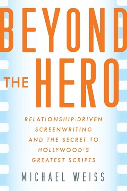Beyond the Hero, Michael Weiss - Paperback - 9781621538806