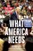 What America Needs, LORD,  Jeffrey - Paperback - 9781621575238