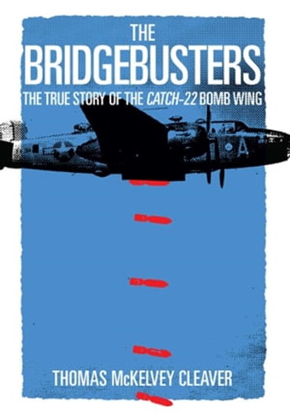 The Bridgebusters, Thomas McKelvey Cleaver - Ebook - 9781621575436