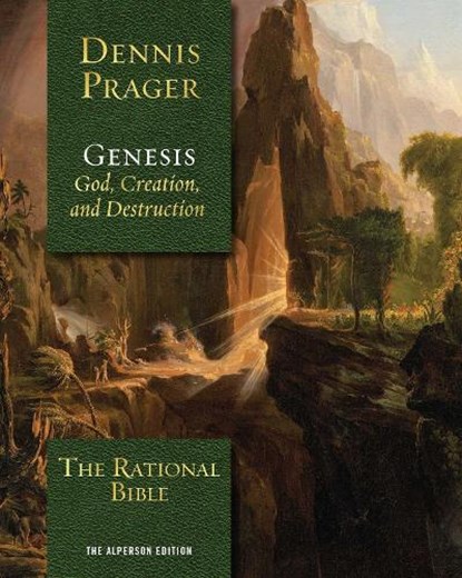 The Rational Bible: Genesis, Dennis Prager - Gebonden - 9781621578987