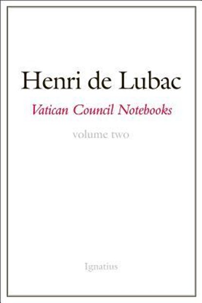 VATICAN COUNCIL NOTEBOOKS, Henri De Lubac - Paperback - 9781621640127