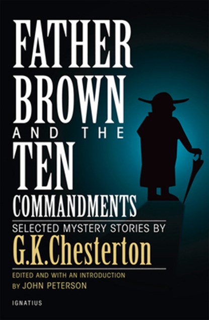 FATHER BROWN & THE 10 COMMANDM, John Peterson - Paperback - 9781621640356
