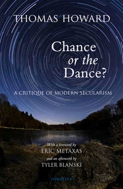CHANCE OR THE DANCE 2/E, Thomas Howard - Paperback - 9781621642299