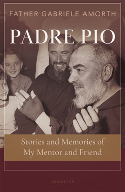 PADRE PIO, Gabriele Amorth - Paperback - 9781621644408