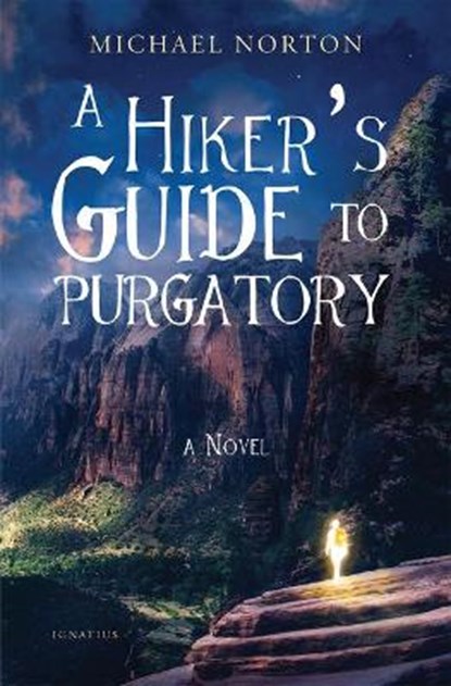 HIKERS GT PURGATORY, Michael Norton - Paperback - 9781621645184