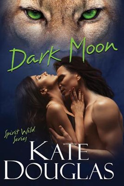 Dark Moon, Kate Douglas - Paperback - 9781621811831