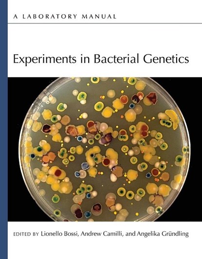 Experiments in Bacterial Genetics, Lionello Bossi - Paperback - 9781621824497