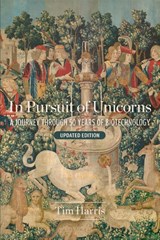 In Pursuit of Unicorns - Tim Harris - 9781621825616