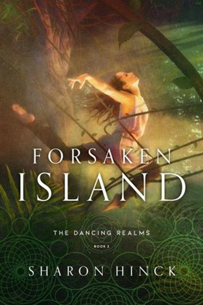 Forsaken Island, Sharon Hinck - Ebook - 9781621841364