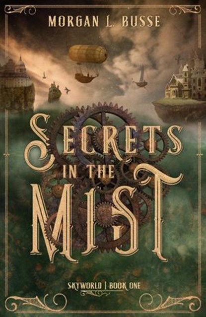 Secrets in the Mist, Morgan L. Busse - Ebook - 9781621841883