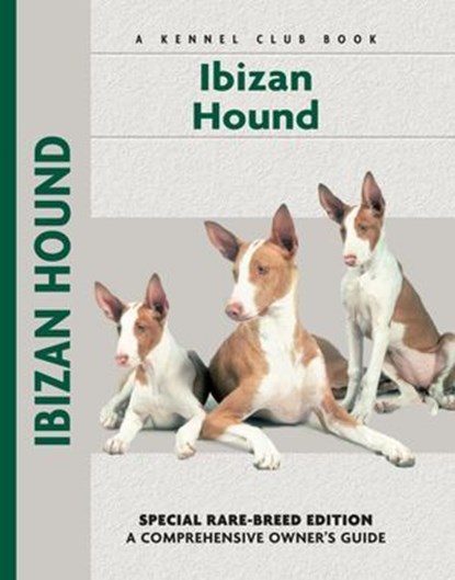 Ibizan Hound, Juliette Cunliffe - Ebook - 9781621870470