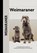 Weimaraner (Comprehensive Owner's Guide), Lavonia Harper - Paperback - 9781621871033