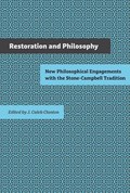 Restoration and Philosophy | J. Caleb Clanton | 
