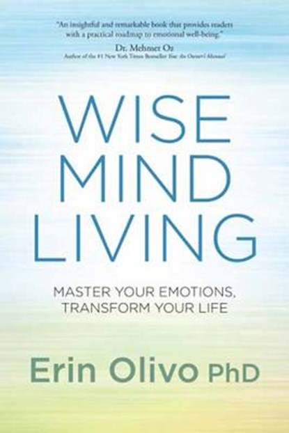 Wise Mind Living, Erin L. Olivo - Gebonden - 9781622032457