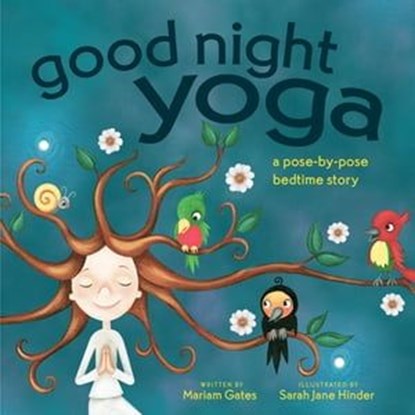Good Night Yoga, Mariam Gates - Ebook - 9781622034703