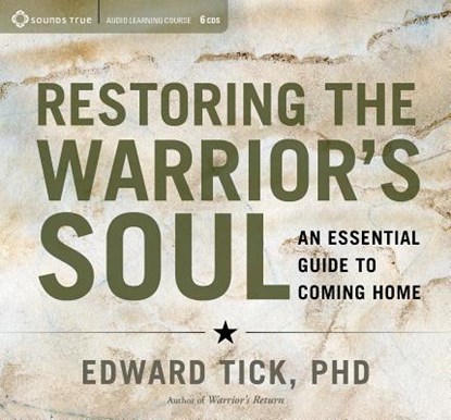 Restoring the Warrior's Soul, Edward Tick - AVM - 9781622037339